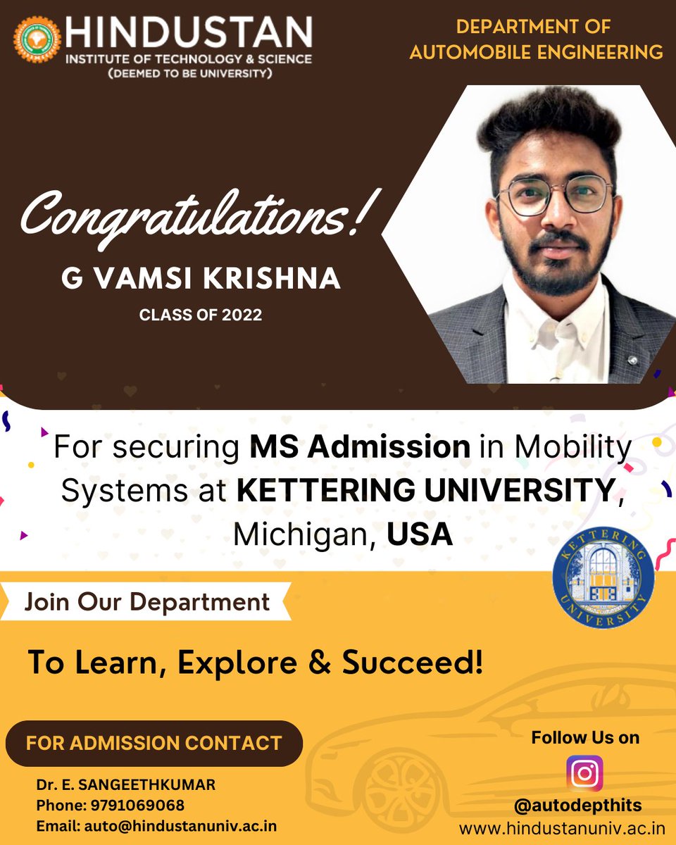 AutodeptHits's tweet photo. Hindustan Institute of Technology and Science Department of Automobile Engineering excited for you as you head to college. Sending you our best wishes and good luck on your journey.
#hitsalumni #higherstudies #autohits #msadmission #autopgadmission #myhindustan #successstories https://t.co/OUxJ59bEqe