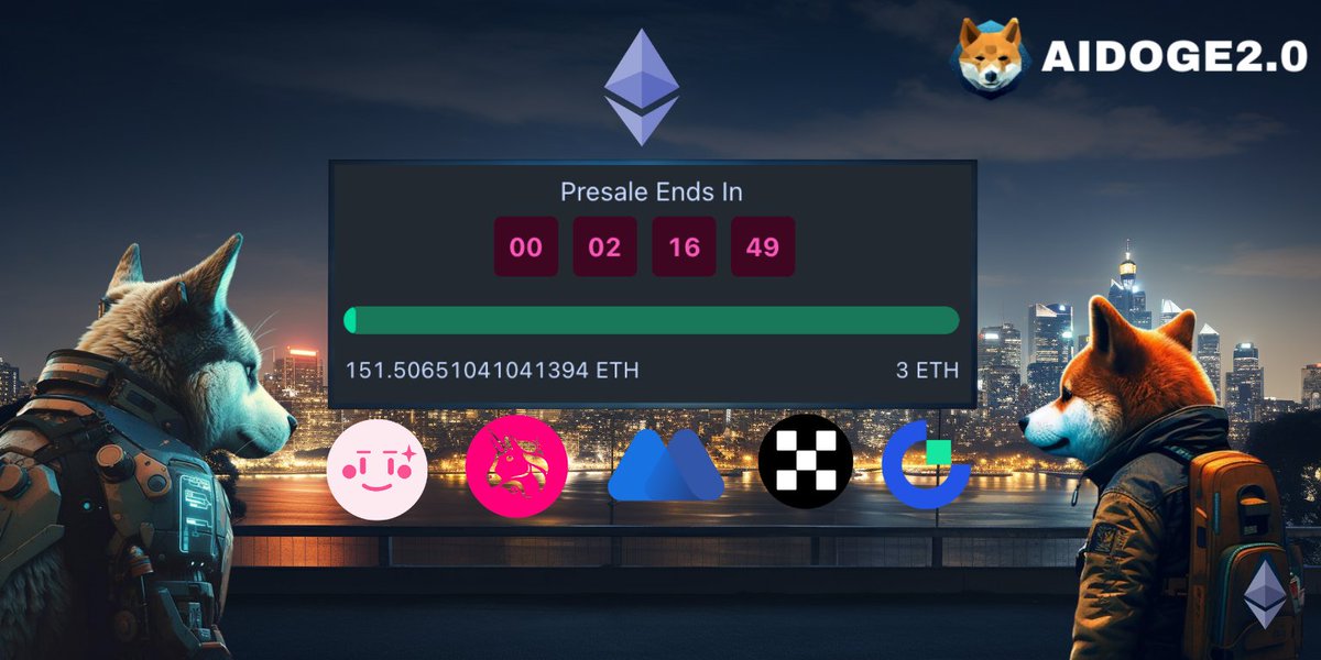 🚀151 ETH  RAISED🚀

🚨2 HOURS LEFT🚨

The presale is closing. Hurry up!
👉pinksale.finance/launchpad/0x55…👈

🔴End date: 10th of JUL 13UTC

#BTC     #presale  #trend #NFT #coinmarketcap #CoinGecko #Ethereum #TrendingNow #Binance  #AIDOGE20 #AI #ETH