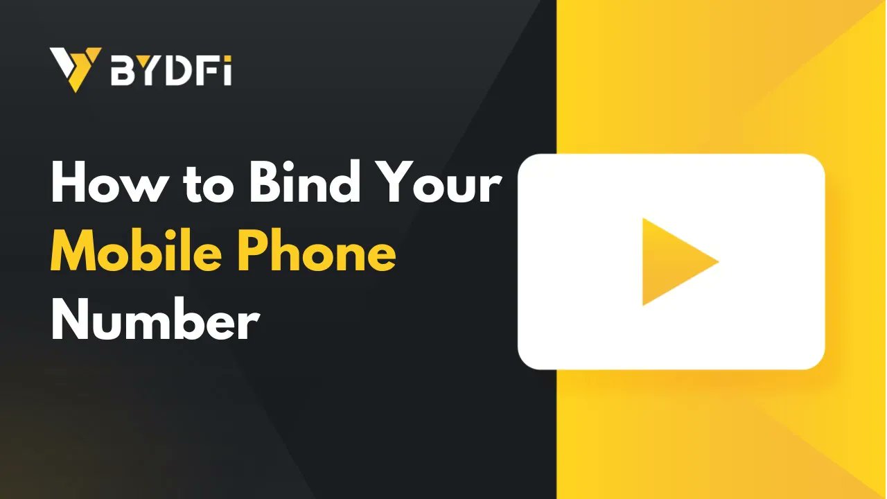 BYDFi on Twitter "Do you know how to bind phone number on BYDFi ? 📽