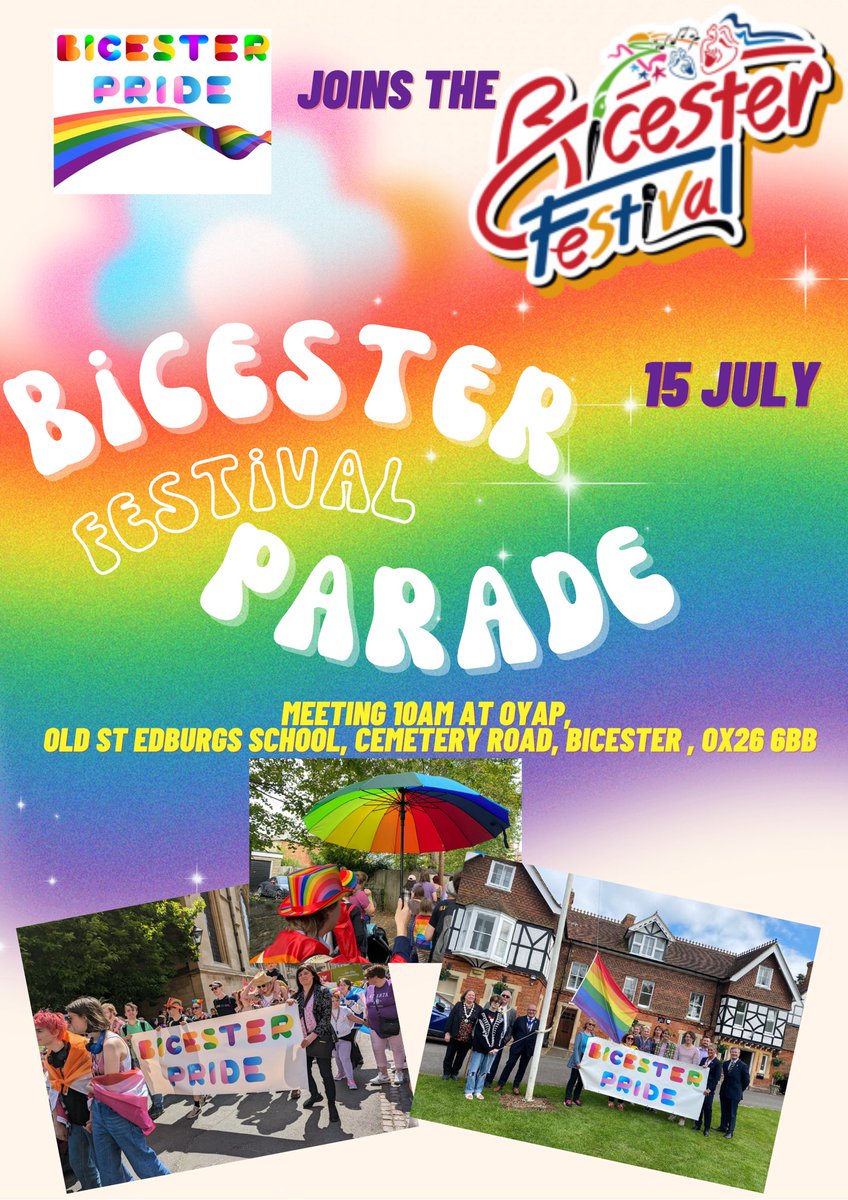 Come and join the Bicester Festival Parade as part of Bicester Pride this Saturday 15 July 
🏳️‍🌈🏳️‍🌈🏳️‍🌈🏳️‍🌈🏳️‍🌈🏳️‍🌈🏳️‍🌈🏳️‍🌈🏳️‍🌈🏳️‍🌈🏳️‍🌈🏳️‍🌈🏳️‍🌈🏳️‍🌈🏳️‍🌈

Let’s make it the biggest yet 

Meeting at OYAP at 10am for 10.30 leaving

Meet at Old St Edbergs School, Cemetery Road , Bicester , OX26 6BB