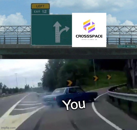 Yulluuw's tweet image. Let&apos;s go for meme contest @CrossSpace 

#build2earn #futureweb3 #CrossSpace #Crossers