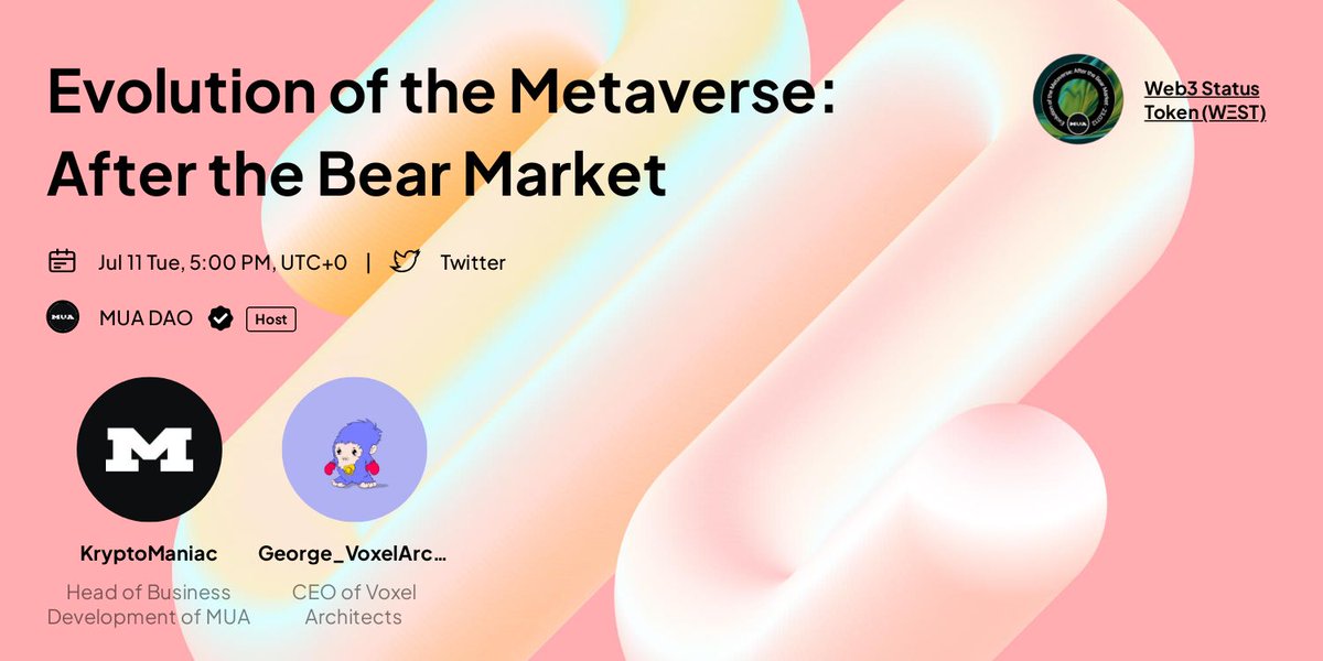 MUA DAO (@mua_muadao) on Twitter photo 📢MUA DAO x Voxel Architects AMA📢
Metaverse, once a buzzword, now in doubt. Evolution or extinction? Join us with <a href="/George_VArch/">George_VoxelArchitects</a>, CEO of <a href="/VoxelArchitects/">VoxelArchitects</a>, to unpack the future of #metaverse.
⏰Jul.11th, 5PM UTC
🎁 WΞST NFTs
✅Join & grab the prize at: link3.to/e/GxHV8o 📢MUA DAO x Voxel Architects AMA📢
Metaverse, once a buzzword, now in doubt. Evolution or extinction? Join us with <a href="/George_VArch/">George_VoxelArchitects</a>, CEO of <a href="/VoxelArchitects/">VoxelArchitects</a>, to unpack the future of #metaverse.
⏰Jul.11th, 5PM UTC
🎁 WΞST NFTs
✅Join & grab the prize at: link3.to/e/GxHV8o