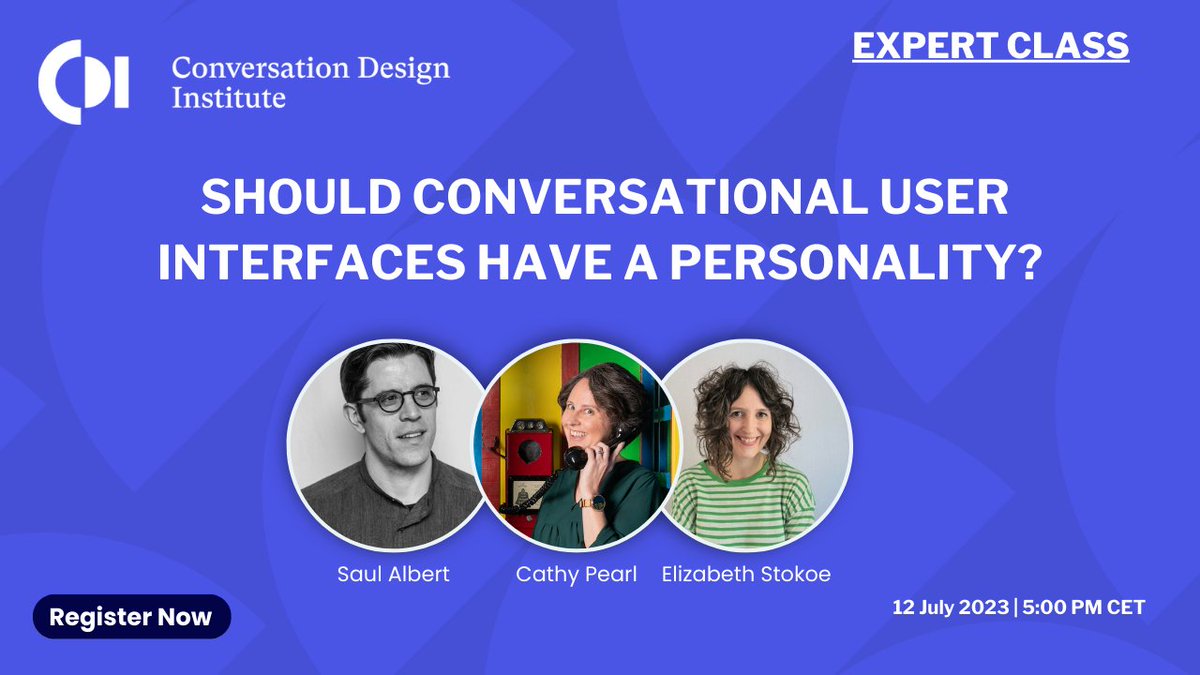 Should conversational user interfaces have - or design for - a persona(lity)? Find out in two days at our @cdinstitute_ Expert Class with @saul, @cpearl42 & me:

🗓 12.7.23 5pm CET  
📍To register: us02web.zoom.us/webinar/regist…

#CxD #Chatbots #VoiceAssistants #ConversationalAI #EMCA