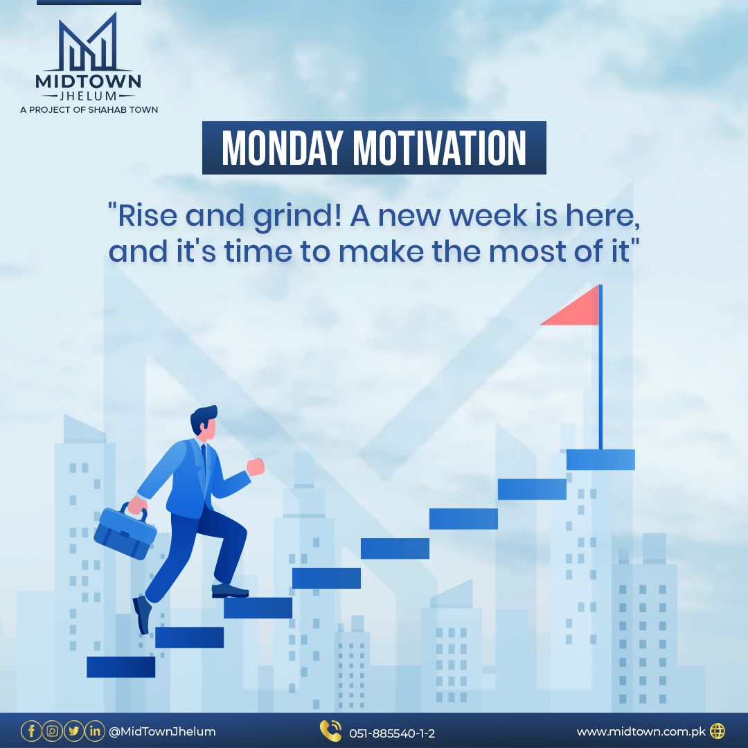 'Rise and grind! A new week is here and it's time to make the most of it'

#MondayMotivation #Midtowndevelopers #MotivationMonday #NewWeekNewGoals #RiseAndShine #StartStrong #MakeItHappen
#StayMotivated #InspirationMonday