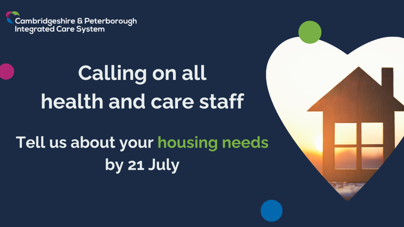NWAngliaFT's tweet photo. Do you work in local health or care? The Cambridgeshire and Peterborough Integrated Care System wants to hear about your housing needs, to improve our plans for staff now and in the future.  Please share your insights through a short survey by 21 July: https://t.co/cXCiMxqFrF https://t.co/qCdpw6xK6Q