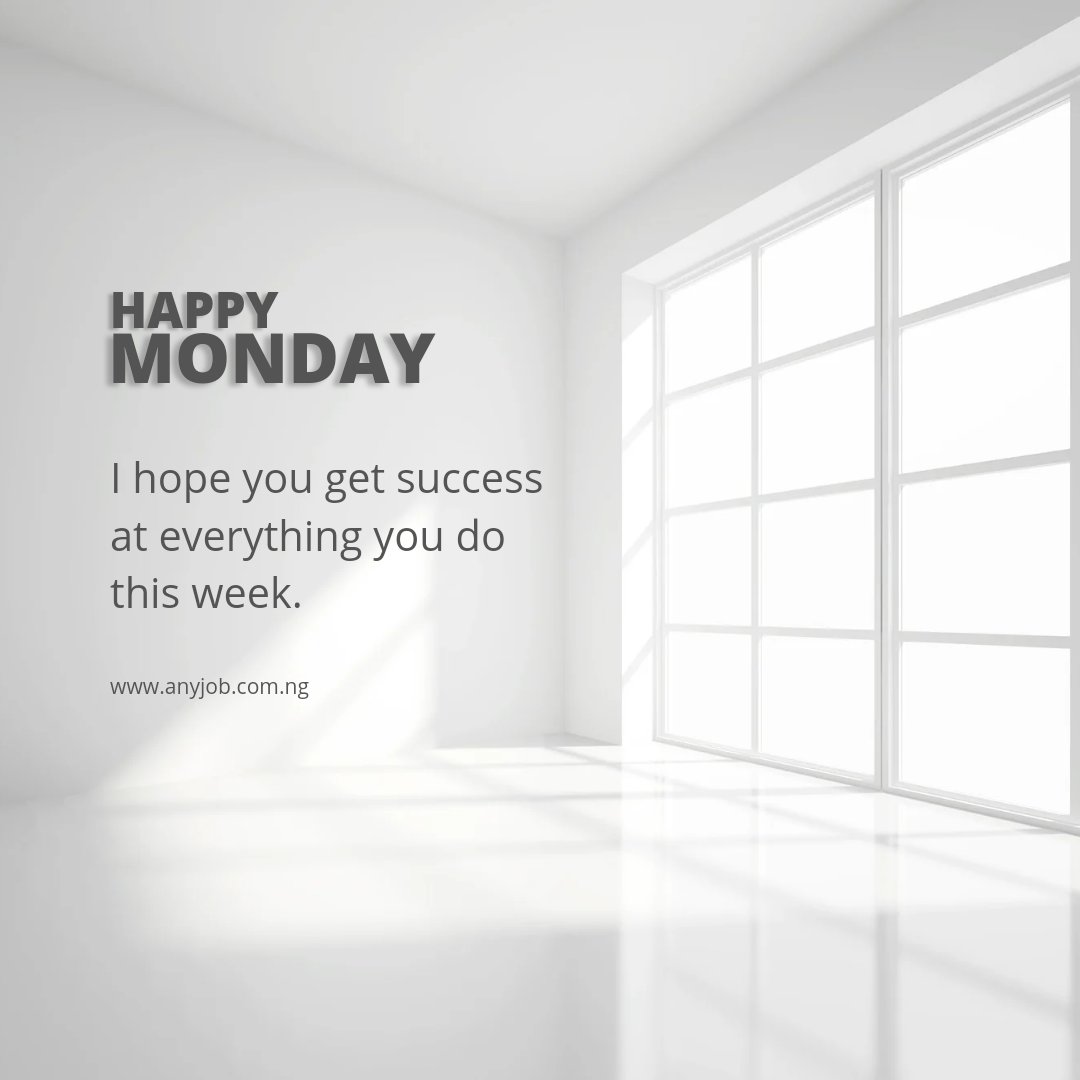Anyjobng's tweet photo. It's a new week and it's time to make the best of it! Here's to a week of fresh starts, new opportunities, and lots of smiles. Let's get out there and make the most of this week! #happynewweek #freshstart #newopportunities #smiles #positivevibes #anyjobltd https://t.co/vM0ztTE924