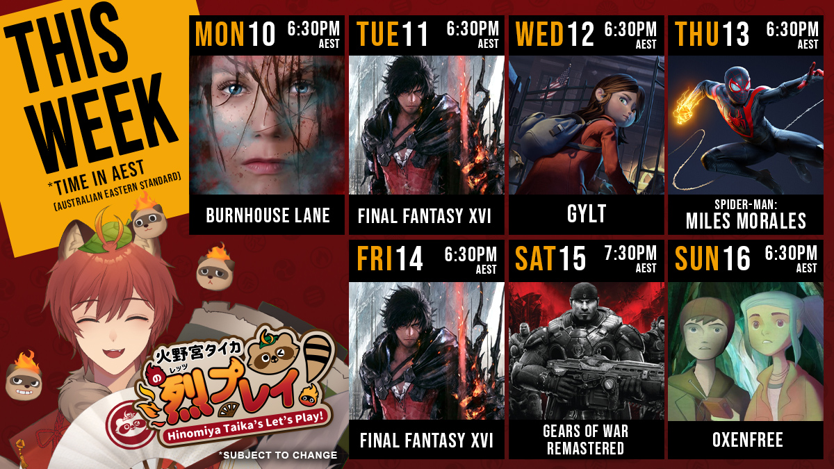 THIS WEEK we burn(down the)house (lane), fight the empire in Final Fantasy 16, escape Gylt and then rev our chainsaw guns and tune our radios for Gears of War and Oxenfree!

Let's play at twitch.tv/hitaika 🔥!