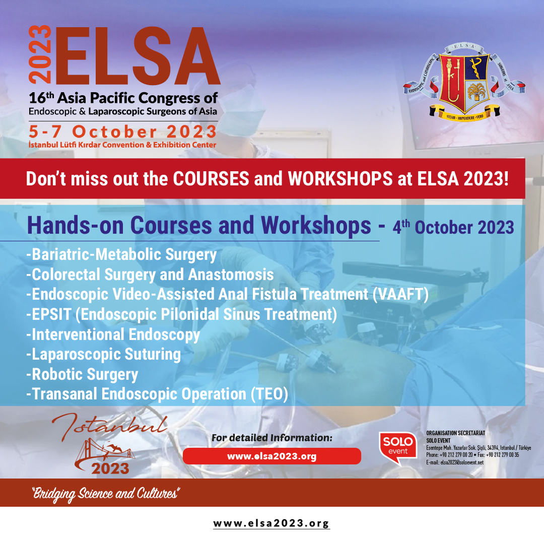 The Congress will be held at the Istanbul Lütfi Kırdar Convention &amp; Exhibition Center. Although the congress is a 3-day program, on 4th of October there will be hands on workshops and pre-congress courses both on endoscopy and laparoscopic surgeries:

elsa2023.org