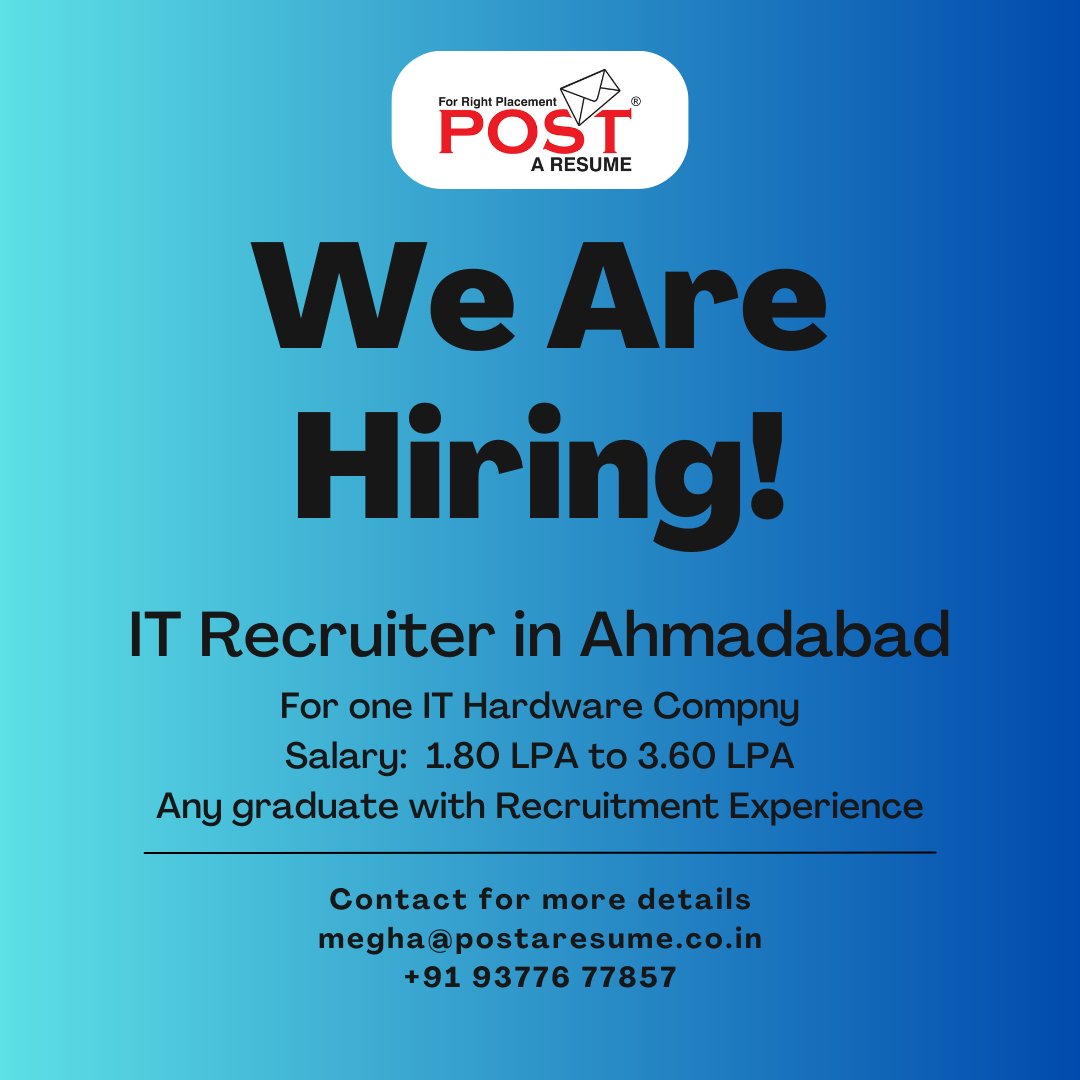 IT Recruiter in Ahmadabad
Contact for more details
megha@postaresume.co.in
+91 93776 77857
.
#ITRecruiter
#JobOpeningAhmedabad
#ITJobs
#RecruitmentOpportunity
#JoinOurTeam
#postAresume