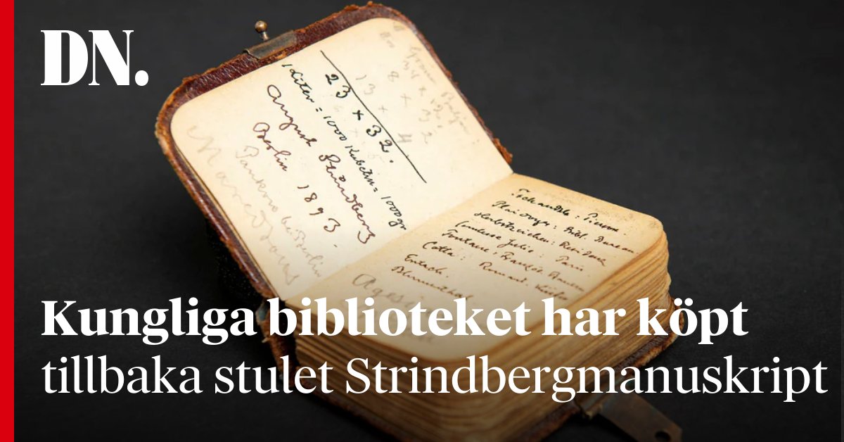 Kungliga biblioteket köpte tillbaka stulet Strindbergmanuskript – bröt mot sina egna regler: ”Vi gjorde ett undantag.”
dn.se/kultur/kunglig…