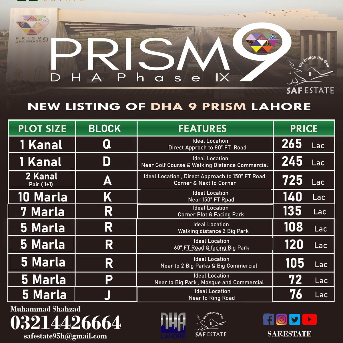 safestate95h's tweet image. #dhalahore #Phase9Prism #PBlock #Qblock #Rblock #LBLOCK #DBlock #Kblock #phase9prismdhalahore #ResidentialPlots #saffestateconsultant
SAF Estate Consultant Offer
Contact us for more detail
03214426664
Muhammad Shahzad
#buyandhold #buyandsell #InvestAndEarn