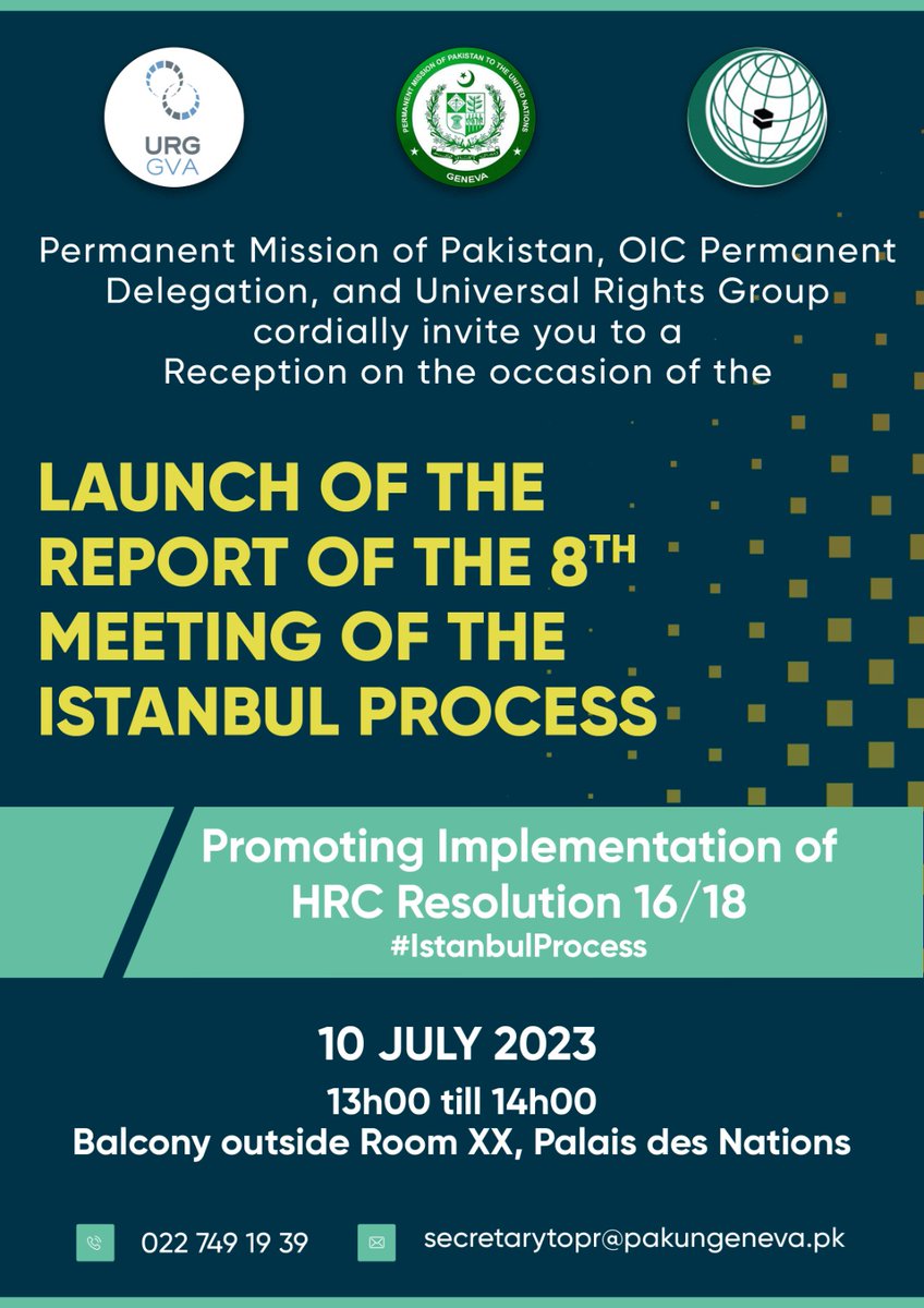 URGthinktank's tweet photo. 🚨#HRC53 side event today!

📘Launch of the report of the 8th meeting of the #IstanbulProcess: Promoting implementation of #HRC resolution 16/18 

🤝With @PakUN_Geneva & @OIC_OCI

⌚13:00-14:00
📍Balcony outside Room XX