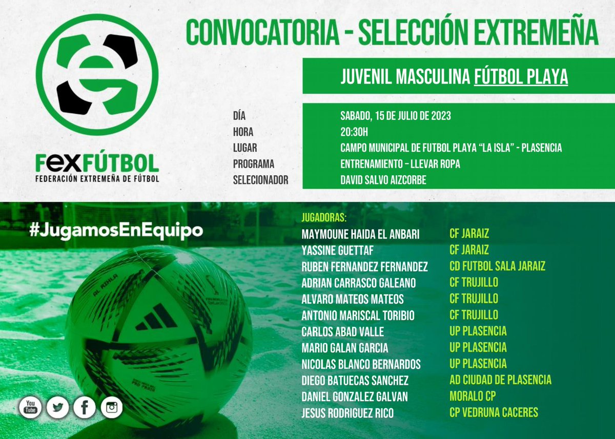 FedExFutbol's tweet photo. 💚🤍🖤 | #SelecciónExtremeña |

📌Nueva convocatoria de la selección extremeña juvenil masculina de Fútbol Playa para el 15 de julio en 📍 Plasencia.

#VamosExtremeña https://t.co/SG0X8sNTQE