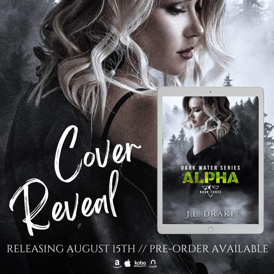 ⭐ 𝗔𝗟𝗣𝗛𝗔 - 𝗖𝗢𝗩𝗘𝗥 𝗥𝗘𝗩𝗘𝗔𝗟! ⭐

#Alpha by @authorjldrake

#AlphaCoverRevealJLD #BookThree
#JLDrake #MilitaryRomance

Releasing 8.15

#Preorder books2read.com/AlphaDarkWater

#SignUp bit.ly/ReleasePromoti… 

Hosted @TheNextStepPR