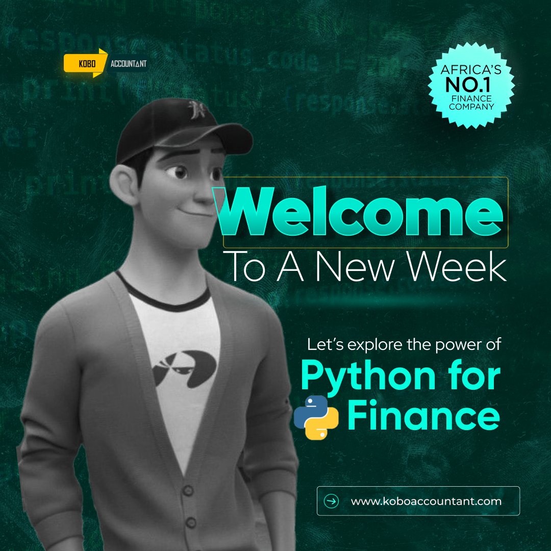kaifinance_'s tweet image. Start your week with a game-changing tool. Python for Finance awaits! Visit

Koboaccountant.com for more

#PythonFinance #FinanceExperts #KoboaccountantAfrica