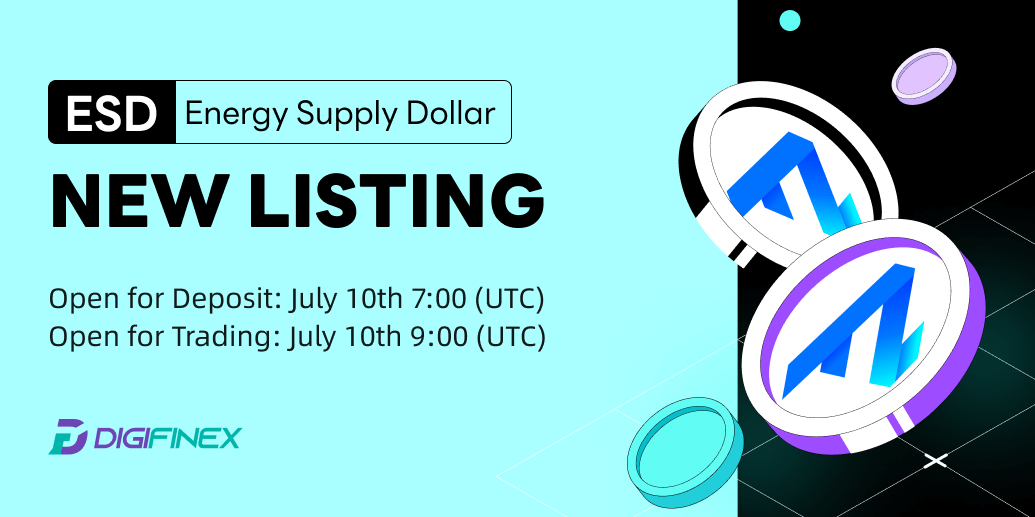 🆕 Spot New Listing

#DigiFinex will list $ESD/USDT  on July 10, 9 AM UTC!

✅ Deposit now!

🎁 A total $100 #giveaway for 10 ppl! 
💓️, RT + TAG 3 friends

Trading Link: bit.ly/3pzOrWi

Listing Info: bit.ly/3O6AtVa