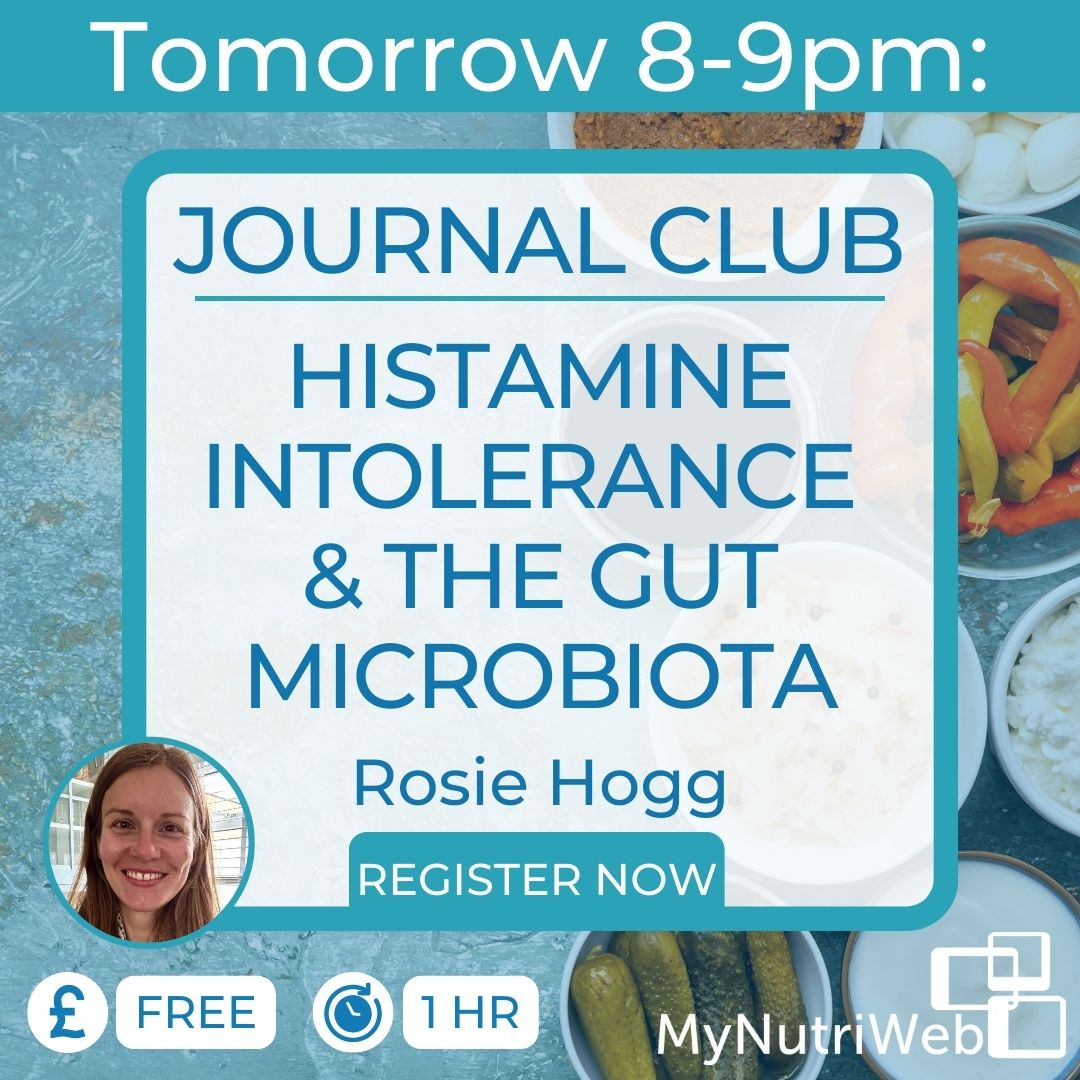 📣 Tomorrow 📚 Join us for an exciting #JournalClub @ 8pm, diving into a study around #HistamineIntolerance & the Gut Microbiota🤓🔬 🗣️ With @DrCEChilds & Rosie Hogg RD 🗓️ Don't miss out on this great CPD session! Sign up free: bit.ly/42Eh3eh