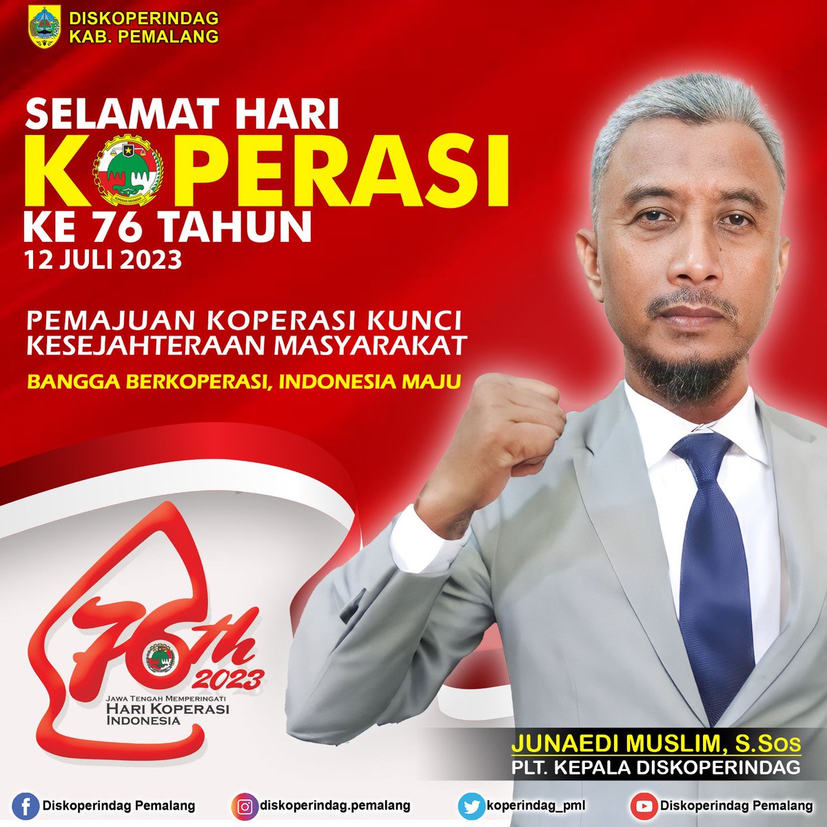 SELAMAT HARI KOPERASI KE 76 TAHUN 🥳

Pemajuan Koperasi Kunci Kesejahteraan Masyarakat

BANGGA BERKOPERASI, INDONESIA MAJU

#harikoperasinasional
#koperasiindonesia 
#pemalangikhlas 
#harikoperasi