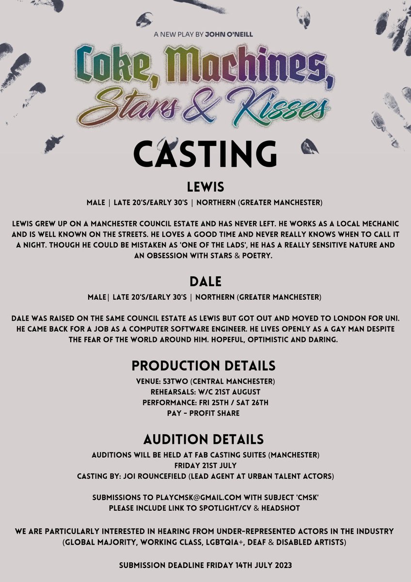 🚨CASTING🚨

Casting actors for my new play, ‘Coke, Machines, Stars &amp; Kisses’ this August at <a href="/53two/">53two</a> 

Casting in Manchester by @JoiRouncefield 

Any questions, drop me a DM. Please RT &amp; share with anyone who might be interested.  👊🏼❤️

#newwriting #manchester

All info here ⬇️