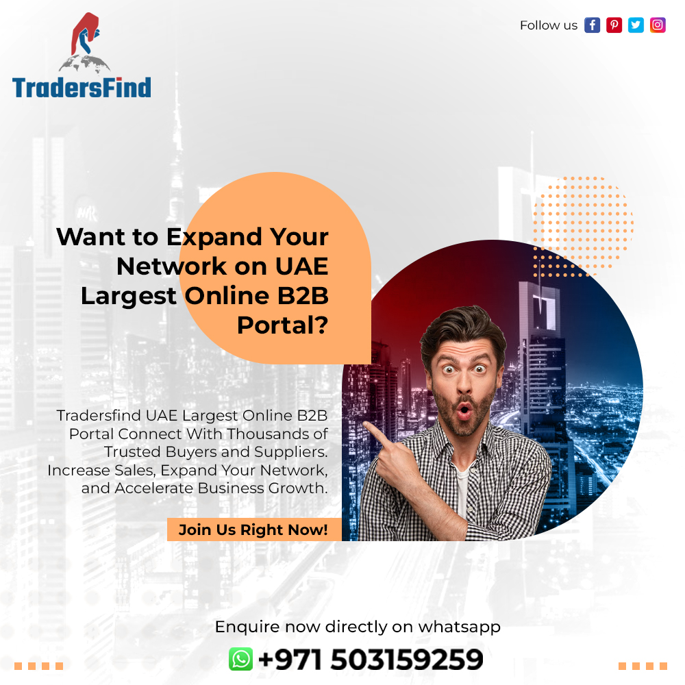 TradersFind UAE Largest Online B2B Portal Connect With Thousands of Trusted Buyers and Suppliers. Increase Sales, Expand Your Network, and Accelerate Business Growth. 

#Tradersfind #UAE #B2BPortal #OnlineBusiness #TrustedBuyers #TrustedSuppliers #ExpandNetwork #BusinessGrowth