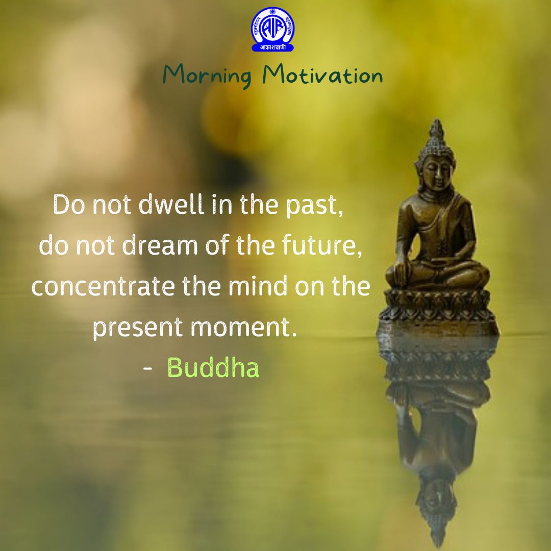 Buddha Quotes Do Not Dwell In The Past