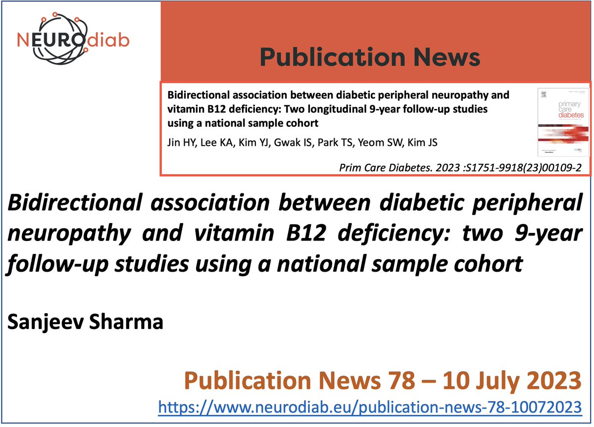 Neurodiab_eu's tweet photo. Bidirectional association between diabetic peripheral neuropathy and vitamin B12 deficiency
On Neurodiab website a signaling of articles on #diabeticneuropathy      
The 78th NEUROdiab Publication News is by Sanjeev Sharma
(https://t.co/B2vnTmaoNy) https://t.co/yHge7wMnQr
