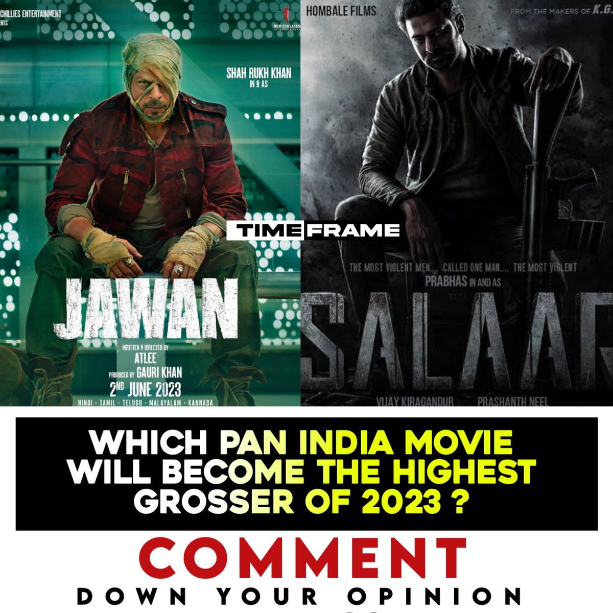 TimeFrame__'s tweet photo. Comment Your Opinion !
#Jawan #Salaar #ShahRukhKhan #Prabhas #Atlee #PrashanthNeel https://t.co/rcp3jSJQ4L