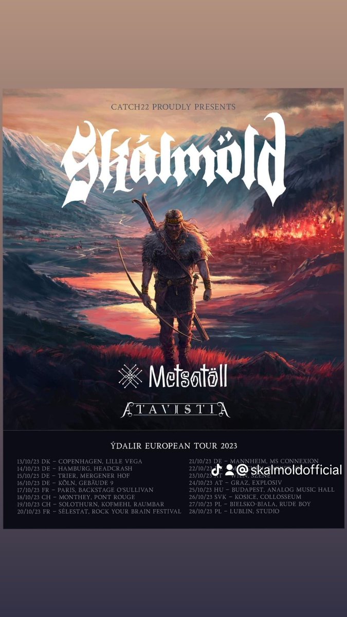⚔️ <a href="/_Metsatoll_/">Metsatöll</a> and <a href="/atavistia/">Atavistia</a> joining us on our European Tour in October 2023 ⚔️

Get your tickets with an exclusive t-shirt and a cool hard ticket here: skalmold.c22agency.com/tickets/