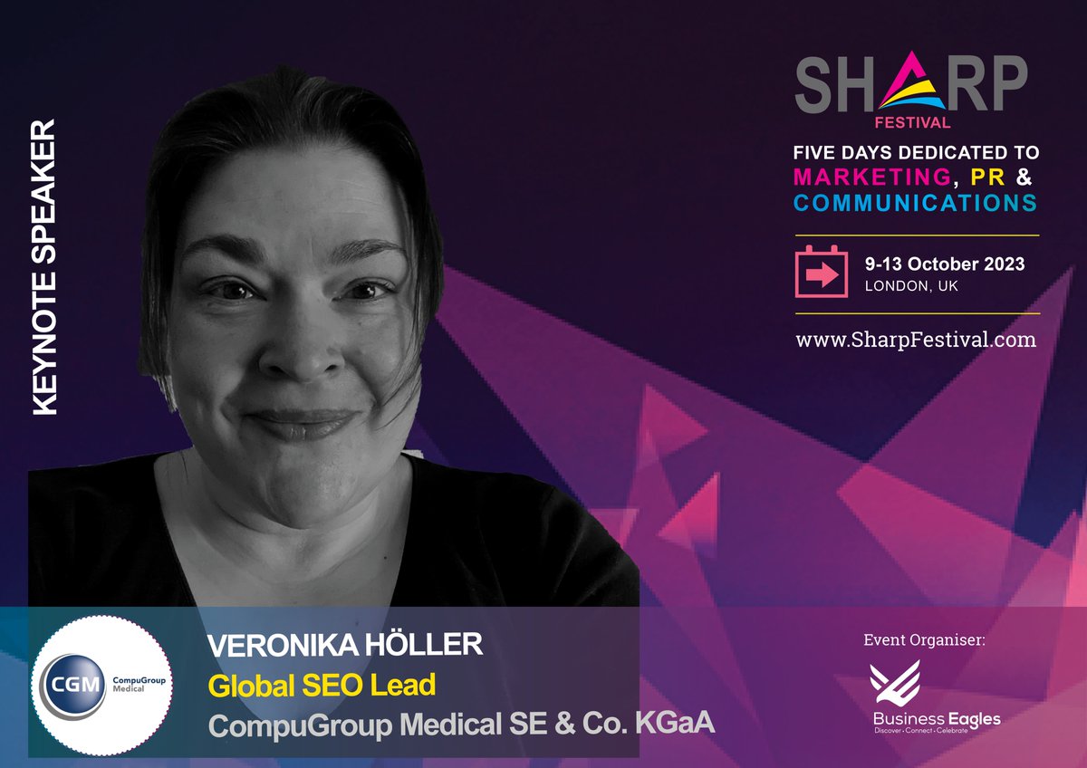 BusinessEagles_'s tweet photo. 🔔 We are excited to announce that @HollerVeronika, Global SEO Lead at @CGMeHealth will be speaking at this year's @Sharp_Festival of Marketing, PR and Communications. 
🎯 Reserve your place: https://t.co/w7DbQyEySF
#sharpfestival #marketing #marketingfestival2023 https://t.co/4bXEF71HUN
