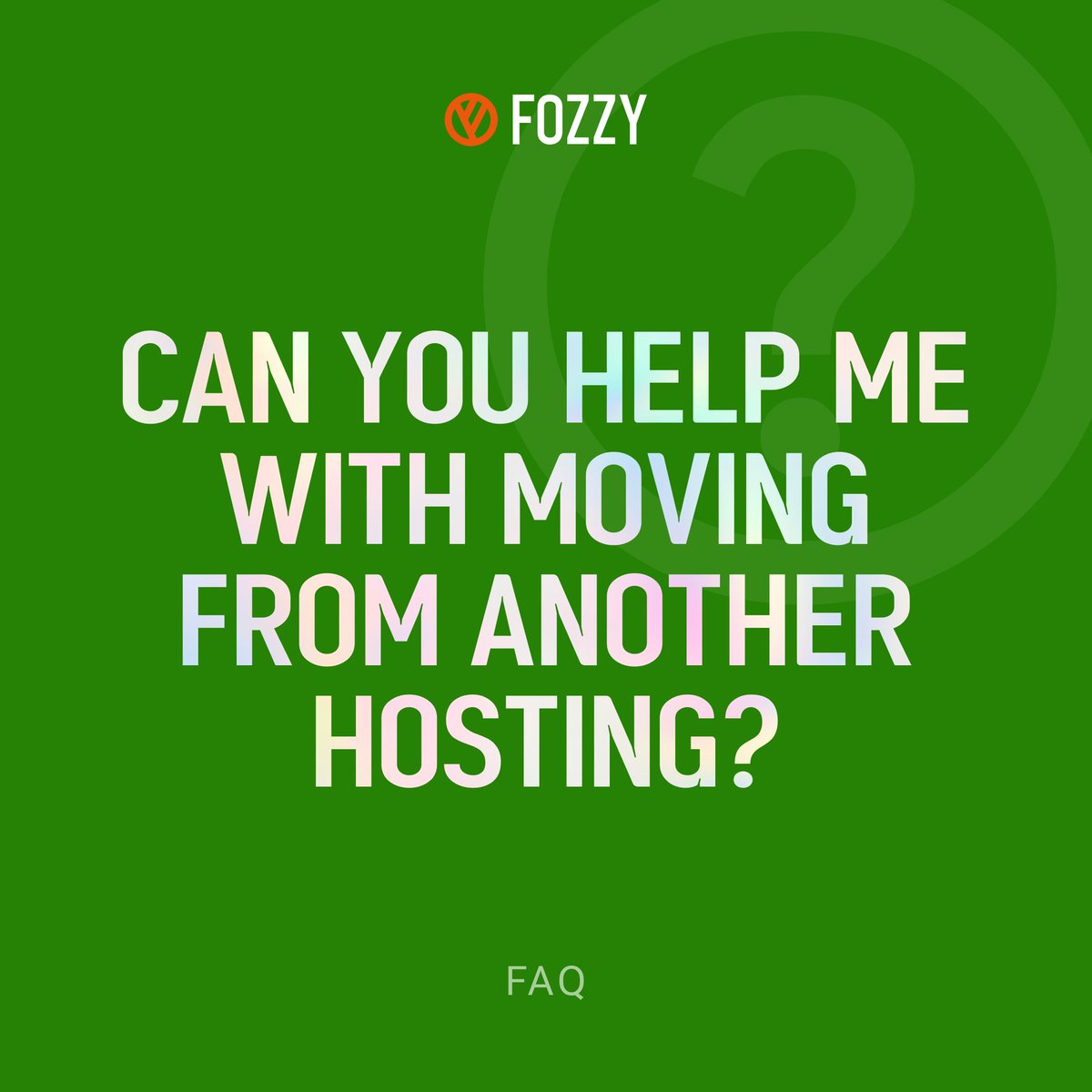 Of course yes! 
We want the site transfer process to be as fast and comfortable as possible for you. 

You only need to submit a site transfer request to our support team to do this. And within 1 day we will transfer your account to our hosting.