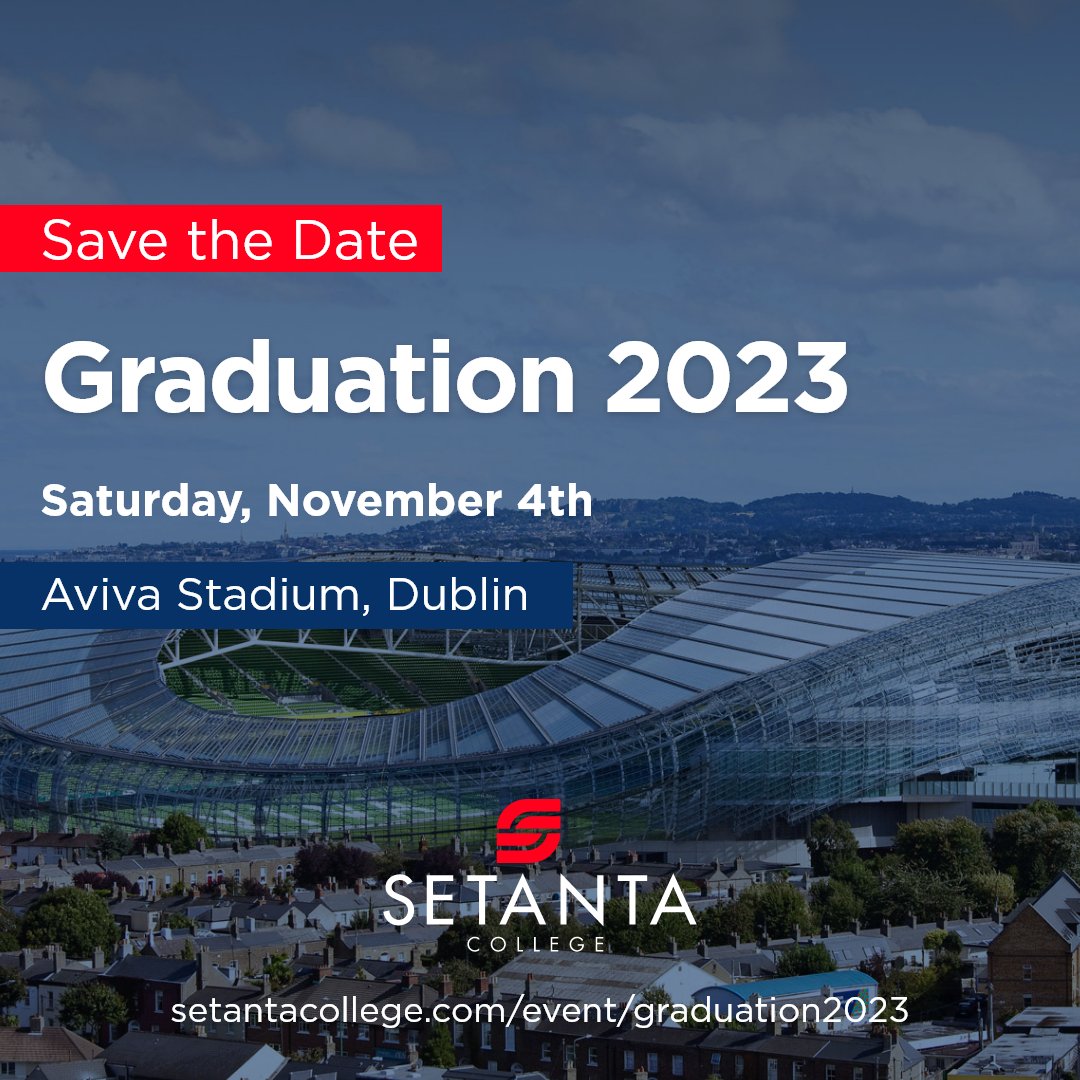 SetantaCollege's tweet photo. ๐
Save the Date!
We're excited to host this year's graduation at the Aviva Stadium, Dublin on November 4th! Looking forward to welcoming our students on the day for what will be a great occasion.
https://t.co/9Jl61J4fF0
#SetantaCollege https://t.co/rJYOc2vgXu