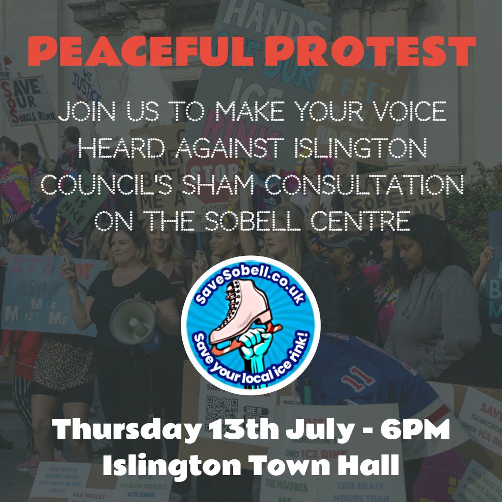 Are you attending our protest? 

📍Thursday 13th July 📍at Islington Town Hall. 

Bring your posters, banners & voices! Friends & family welcome ⛸

#savesobellicerink #sobellicerink #islington #islingtoncouncil #consultation