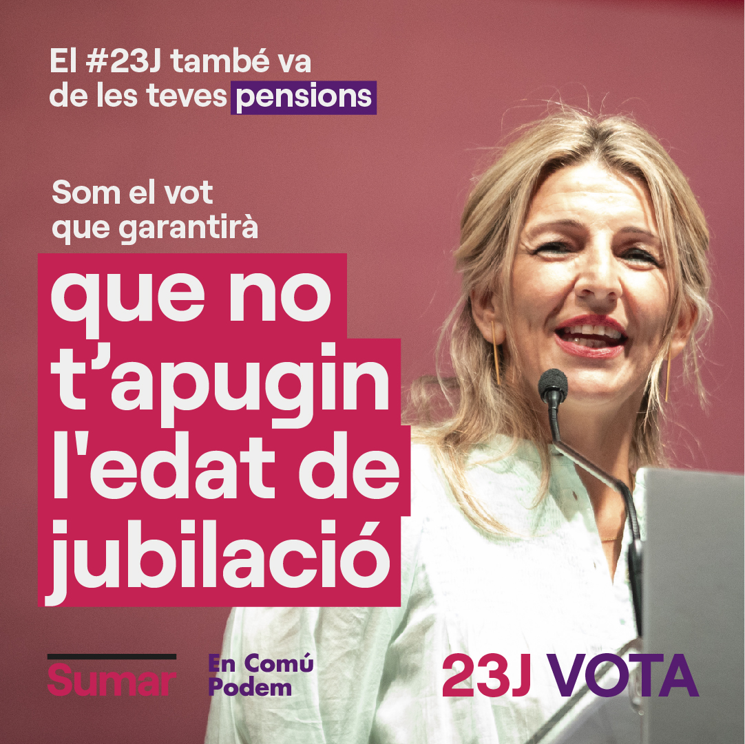 SomComuns's tweet photo. No permetrem que el PSOE apugi l'edat de jubilació fins als 70 anys!

De fet, volem abaixar l'edat per jubilar-se als treballadors de la construcció, al personal de neteja, als taxistes...

El #23J, vota a favor que no et facin treballar 5 anys més. Vota @yolanda_diaz_! https://t.co/yxpRRoBxgq