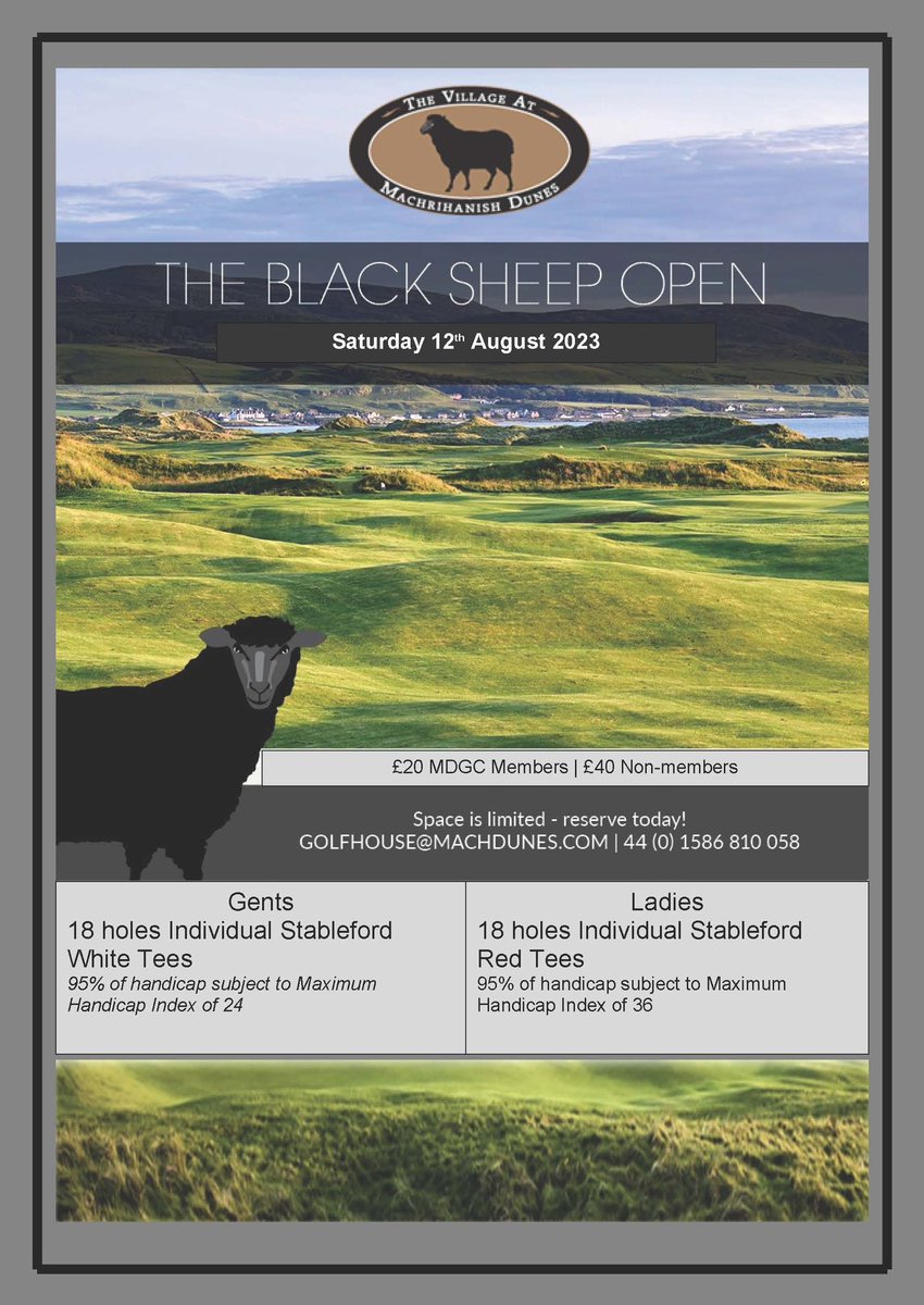MachDunes's tweet photo. Next up: The Black Sheep Open on Saturday August 12.

Just £40 for non-members. The perfect opportunity to come and make a weekend of it and enjoy some fantastic links golf on the Kintyre Peninsula.

To register email: golfhouse@machdunes.com, or call 01586 810 058.

#machdunes https://t.co/HxdgcpjpPF