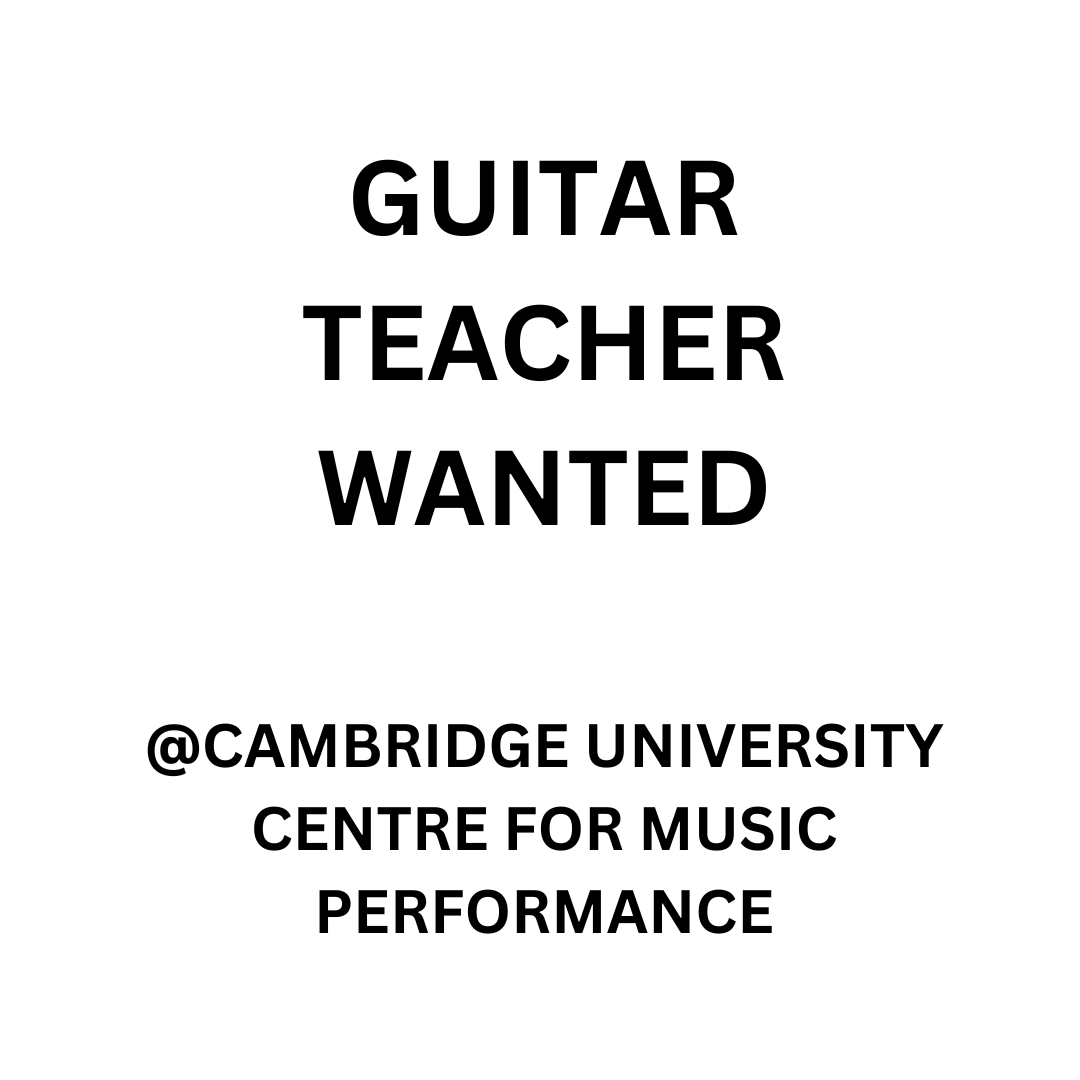 Guitar Teachers Wanted for New Guitar Lesson Pilot Scheme for Cambridge Students @CamUniCMP We are looking for two guitar teachers who can run each of the following tutoring schemes. cam-arts.net/4ff81048