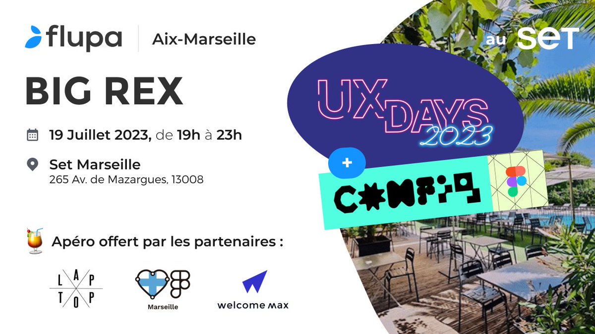 🗓️ BIG REX - UX Days + Config 2023 !

🎙️Dans la lignée des Big Apéro UX, <a href="/Flupa/">Flupa</a>, Friends of @Figma #Marseille, <a href="/Le_Laptop/">Le Laptop</a> &amp; Welcome Max vous invitent dans ce nouveau lieu au pied de la cité radieuse.

👉Mercredi 19 juillet 7-23h <a href="/SetMarseille/">Set Marseille</a>
💻 #uxdesign lelaptop.com/agenda