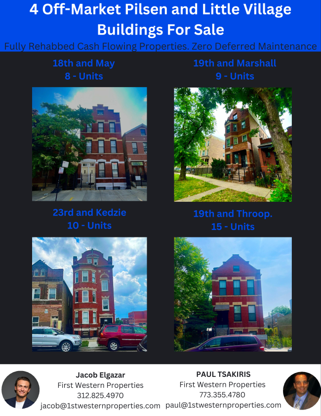 1stwesternprop's tweet photo. 4 OFF MARKET PILSEN MULTIFAMILY PROPERTIES!!

Contact:
PAUL TSAKIRIS
First Western Properties 
773.355.4780 
paul@1stwesternproperties.com

Jacob Elgazar
First Western Properties
312.825.4970
jacob@1stwesternproperties.com
https://t.co/aUfj9bo63y https://t.co/sM7vOZs3m9