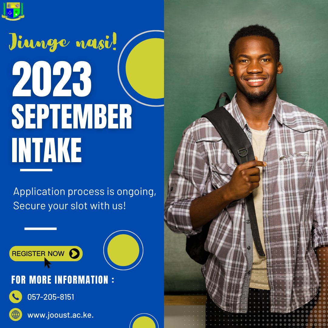 Jooustonline's tweet photo. Tag that bestie to apply to JOOUST for the #septemberintake2023 ! Explore our programmes here: https://t.co/7bHxNWUKMP.
#karibuJOOUST https://t.co/0cnr4Tp5wt