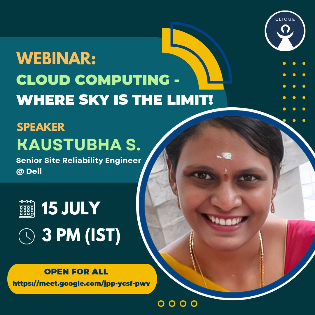 Calling all #cloud_enthusiast 
Join us for an incredible #CloudComputing Webinar featuring the brilliant Kaustubha S., a Senior Site Reliability #engineer at #Dell. 🚀
Mark your calendars for the 15th of July (Saturday) at 3 PM (IST)
Join us at: lnkd.in/dxnmC-5d.
 #Clique