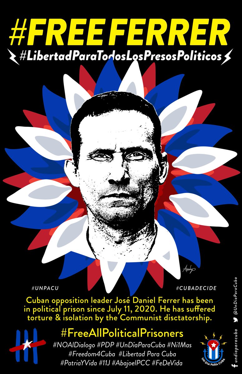 #FreeFerrer #FreeAllPoliticalPrisoners #LibertadParaCuba #11J #LaCalleEsElCamino #Cuba #UnDiaParaCuba 🌻🇨🇺