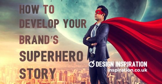 How to Develop Your Brand’s Superhero Story inspiration.co.uk/how-to-develop… #superhero #branding #marketing