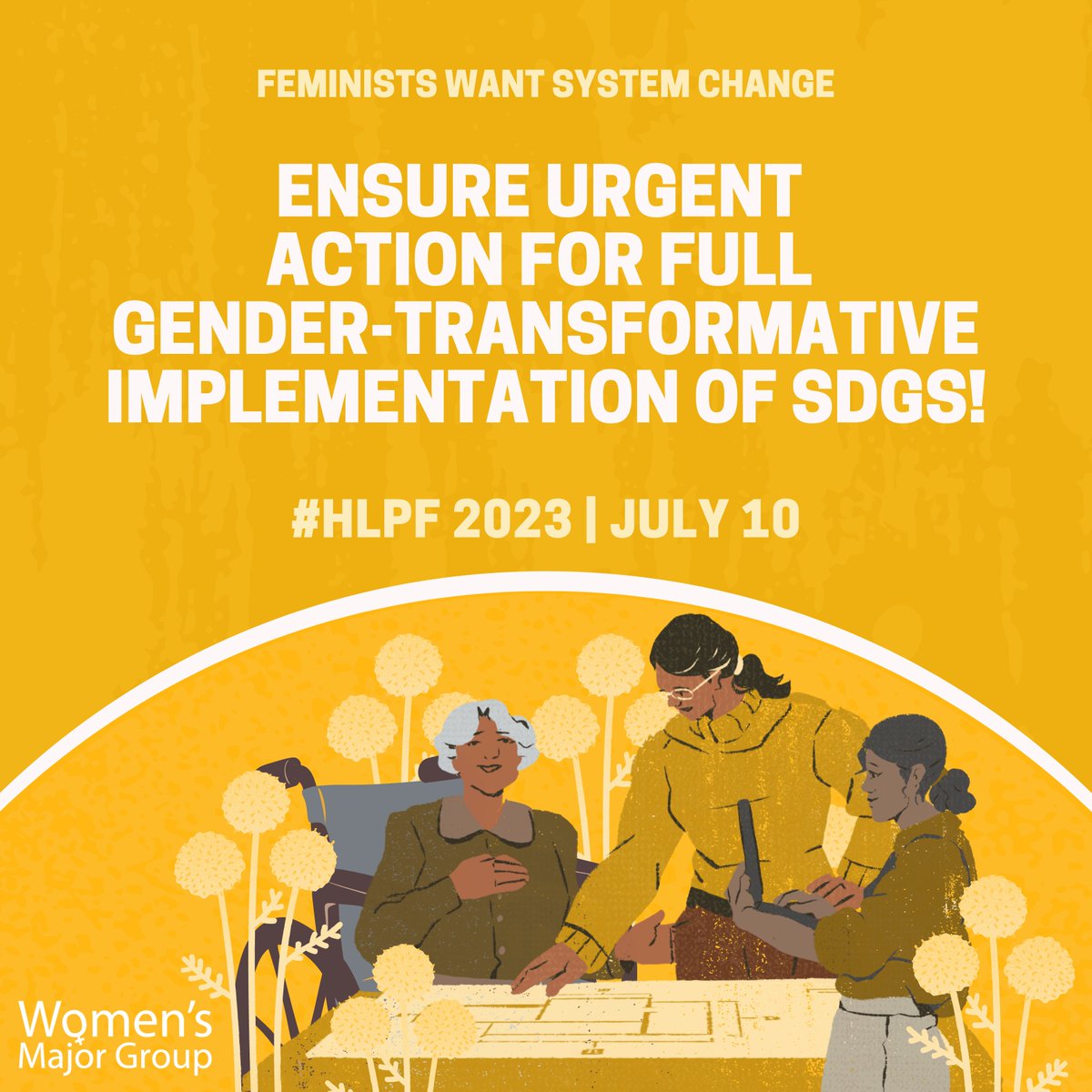 📢 Now is the time to focus on immediate action for full implementation of #SDGs, before rushing to create new frameworks that override our existing agreements. #HLPF #FeministsWantSystemChange #ActNow