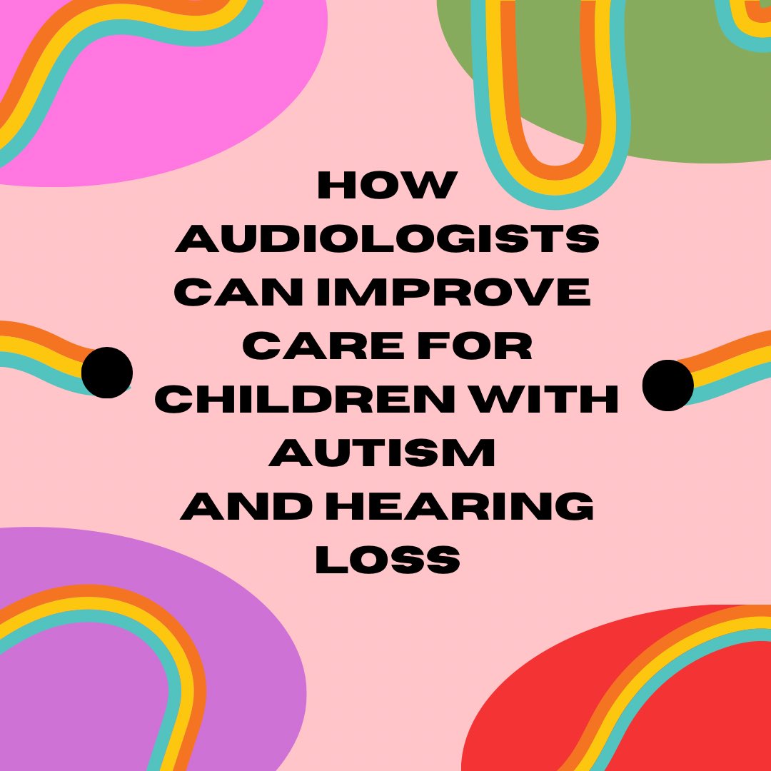 WSUSAA's tweet photo. (1/2) In order to improve clinical care for children with ASD, it is imperative that audiologists make use of developmentally-informed testing strategies, make recommendations to manage auditory deficits, and… https://t.co/nW20cV0dll