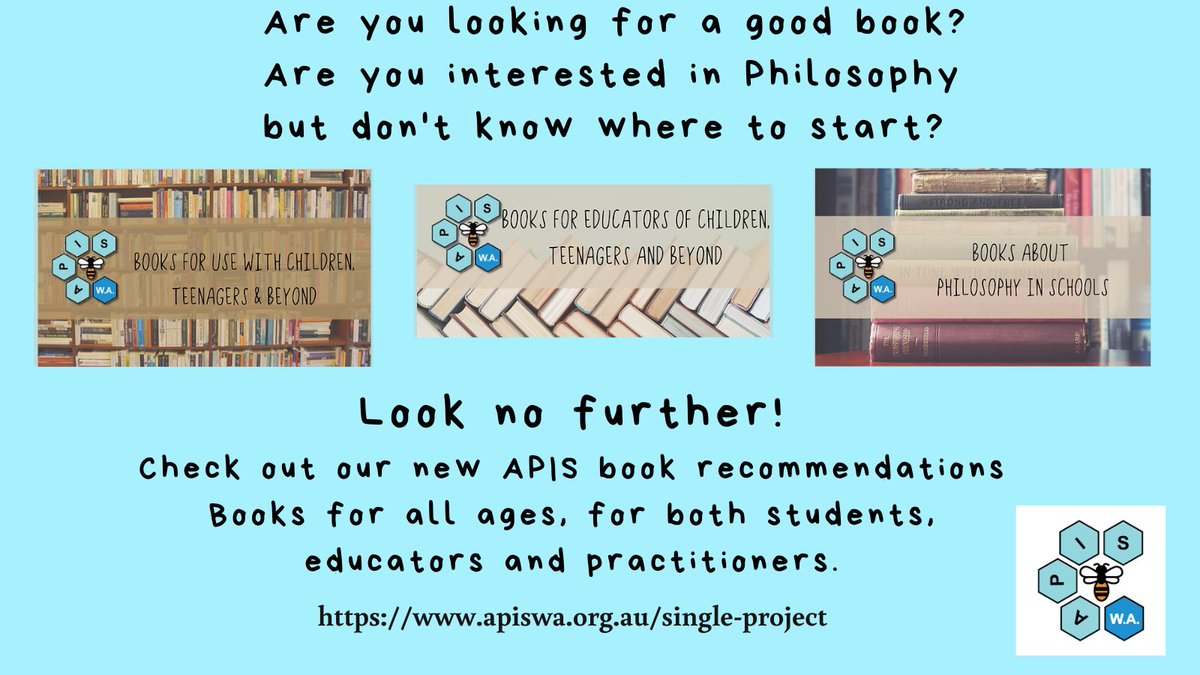 APIS - Association for Philosophy in Schools inc. (@apisinc) on Twitter photo Are you in need of a good Philosophical read? Want something new for the kids to engage with these school holidays? Check out our new book list for some inspiration.. where will Philosophy take you? #P4C Are you in need of a good Philosophical read? Want something new for the kids to engage with these school holidays? Check out our new book list for some inspiration.. where will Philosophy take you? #P4C