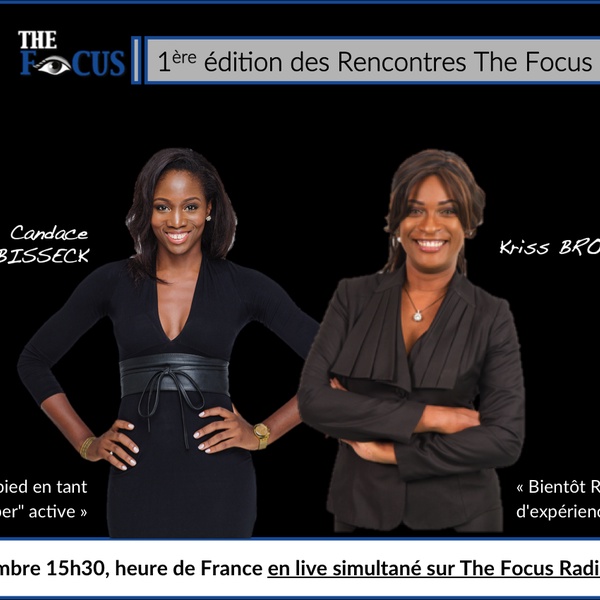 The_Focus_'s tweet photo. #Ecoutez :"Les-Rencontres The Focus Candace et Kriss"  

https://t.co/xJUZWVqP9V https://t.co/SaAAnw1GVg
