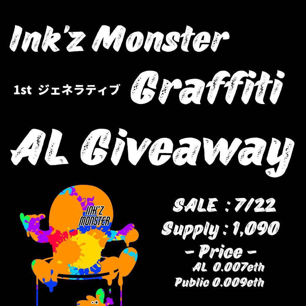 phagy_nft's tweet photo. 👾#InkzMonster × PHAGY✨
1stジェネシスは全て即完売🔥
有名PJとのコラボ作品もあり❣️
1st ジェネラティブ
『Ink'z Monster Graffiti』
/
🏆確定AL × 7枠【重複可】
#Giveaway
\
✅Follow
@phagy_nft @k0ooseee
✅RT&❤️
✅Join
https://t.co/MN1M3f580J
🚀リプや引リツで確率🆙
⏰48h https://t.co/keiWkw7NbL