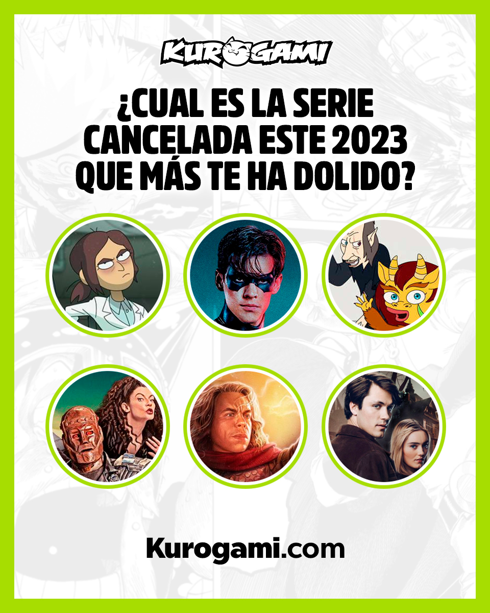 Kurogamicom's tweet photo. ¿Cuál es la cancelación de serie del 2023 que más te dolió? 😢

📺 ¿"Inside Job" o "Human Resources" de Netflix? ¿"Titans" o "Doom Patrol" de HBO? ¿"Willow" en Disney+? ¿O "The Winchesters" de The CW? 

Cuéntanos tu lamento en los comentarios. #SeriesCanceladas2023 https://t.co/rn1nbxeOEE