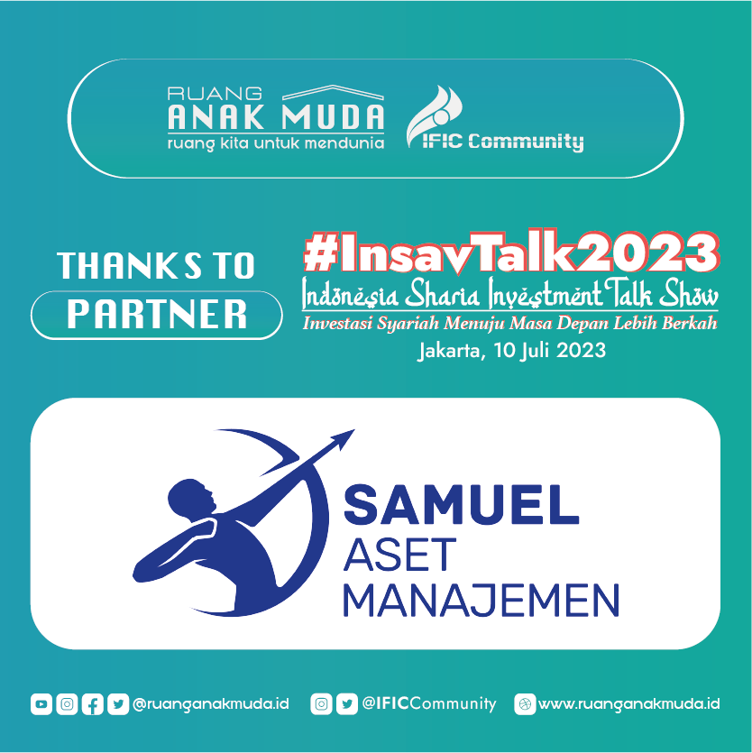 IFICCommunity's tweet photo. Terima kasih kepada Samuel Aset Manajemen atas dukungannya pada kegiatan INSAV Talk 2023.

#INSAVTalk2023 #RuangAnakMuda #IFICCommunity https://t.co/yf08Rh8uJB