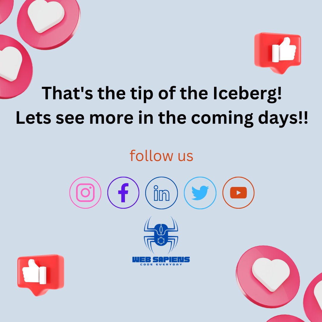 websapiens7's tweet image. For Day 1, this tip of the iceberg is enough. Lets see about html in the Coming Week!
#HTMLforBeginners #TechBlogger #LearnHTML #WebDevelopment #programming #coding #learntocode #techblog #techcommunity #webdevelopment #appdevelopment #programminglanguages #codingjourney #html