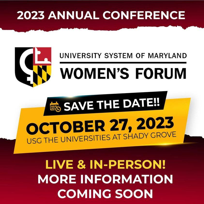 University System of Maryland Women's Forum on Twitter "Save the date! Back INPERSON the